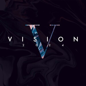 Vision 2024 : Andy McGowan (1-21-24)