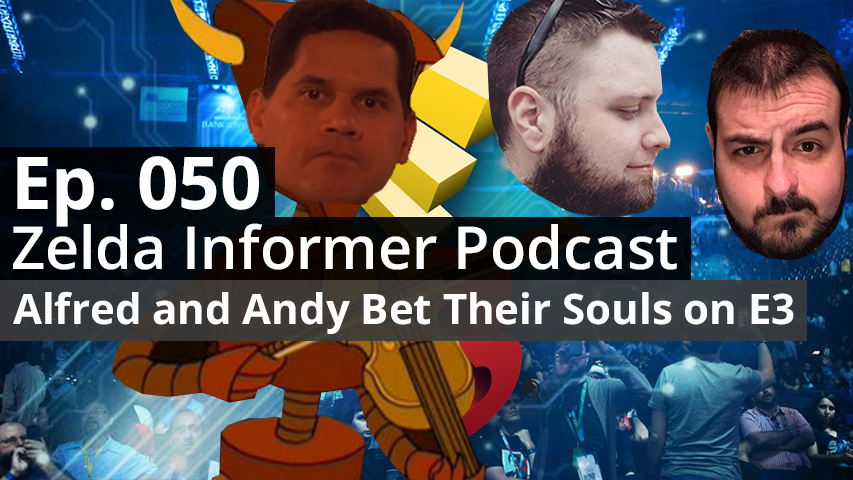 ZI Podcast Ep. 050 - Alfred and Andy Bet Their Souls on E3
