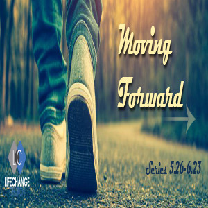 Podcast - Moving Forward - Our Purpose (Week 1)