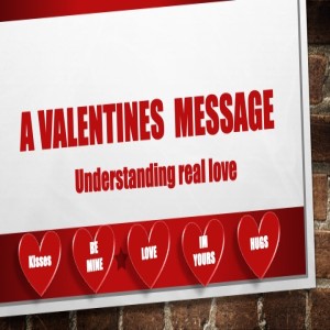 Podcast - Guest Speaker Darryl Beckett- A Valentine's Message Understanding Real Love