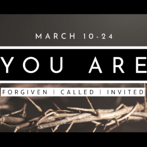 Podcast - You Are Forgiven (Week 1)
