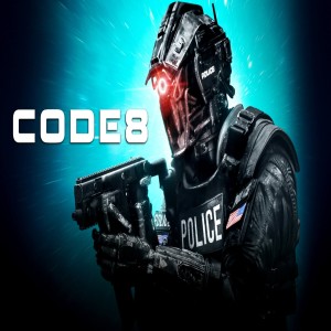 Ver Peliculas Código 8 (2019) película completa [Sub-English HD]