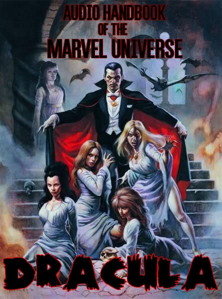 The Audio Handbook Of The Marvel Universe Halloween Edition: Dracula