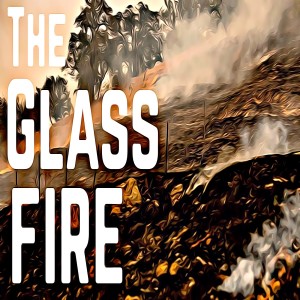 The Stuck At Home Show: Glass Fire Special