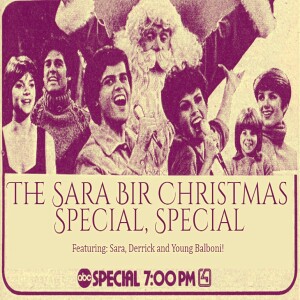 An IseeRobots Radio Special Presentation: The Sara Bir Christmas Special, Special