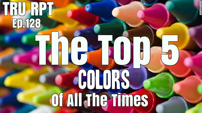 The Toys R Us Report Ep. 128: The Top 5 Colors Of All The Times
