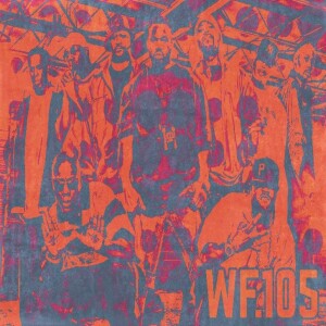 Worlds Famous Ep.105: The Top 5 Wu-Tang MCs Of All The Times and Space