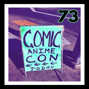Worlds Favorite Ep.73: Local Comic Show! Tons Of Fun Toy Talk! Clone Attack!