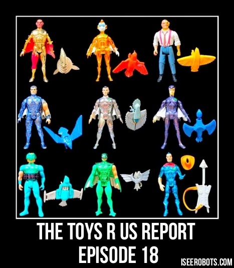 The Toys R Us Report Episode 18: Silverhawks