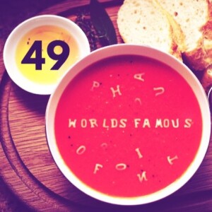 Worlds Famous Ep.49: The Top 5 Soups Of All The Times And Space!