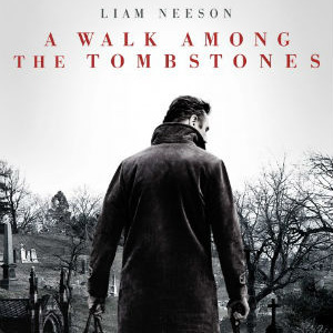 A Walk Among The Tombstones: Fish and Connor Saw a Movie