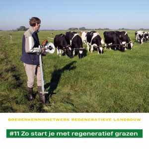 #11 Zo start je met regeneratief grazen
