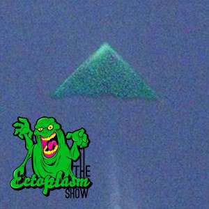 UFO’s Are Everywhere! - Ectoplasm Show -