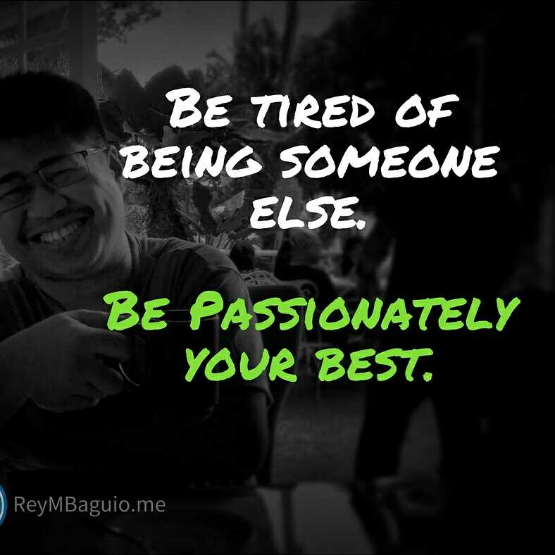 Being Passionately Your Best to Succeed