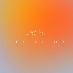 The Climb | Part 1 | The Climb