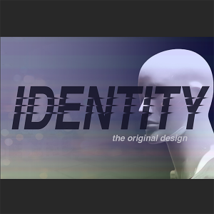 Identity - I Am An Influence!