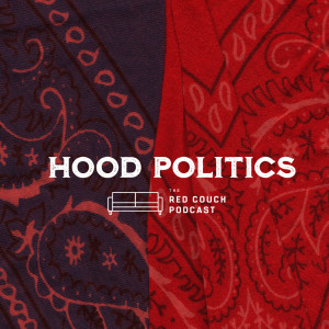 introducing HOOD POLITICS WITH PROP coming soon