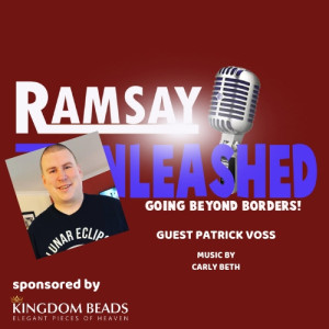 ON RAMSAY UNLEASHED - GUEST PATRICK VOSS ON BIPOLAR AND DEPRESSION PLUS MUSIC