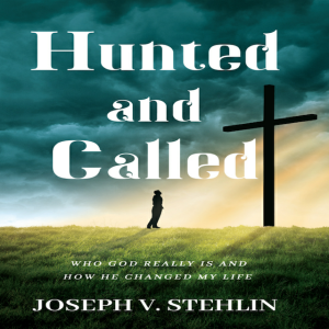 ”Hunted & Called”  11-20-22