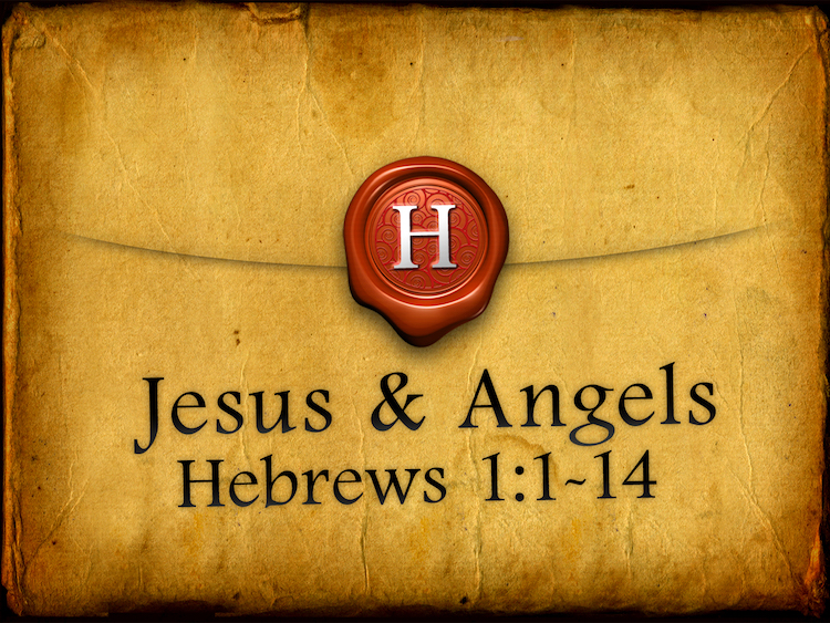 "Jesus &amp; Angels" 8-7-16