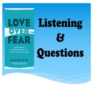 "Listening & Questions" 11-17-24