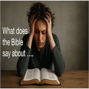 "What Does the Bible Say About Women?" 5-11-25