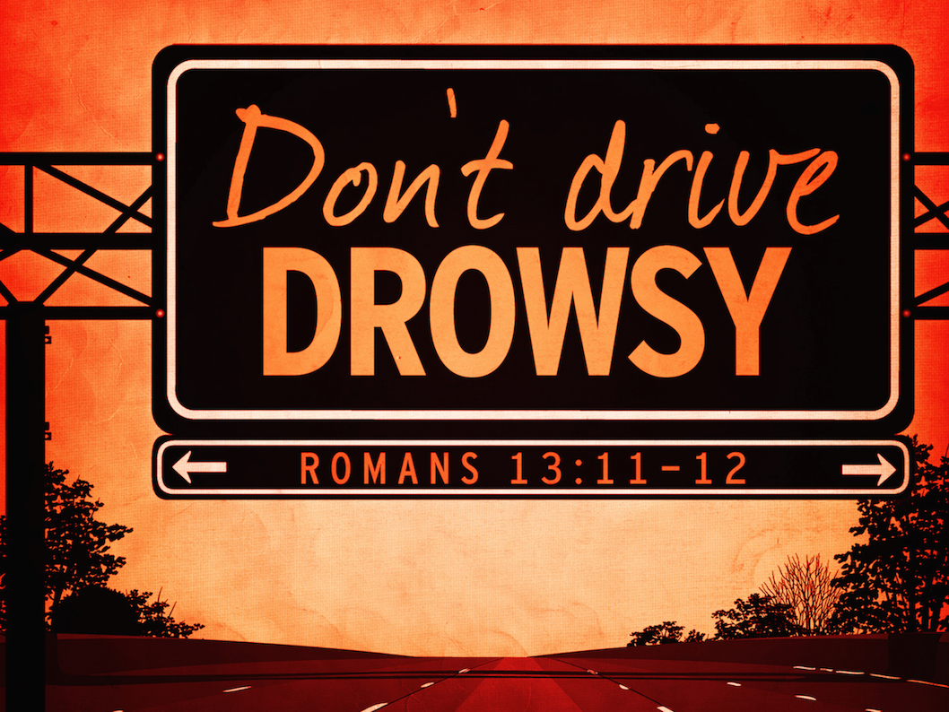 "Don't Drive Drowsy" 6-14-15