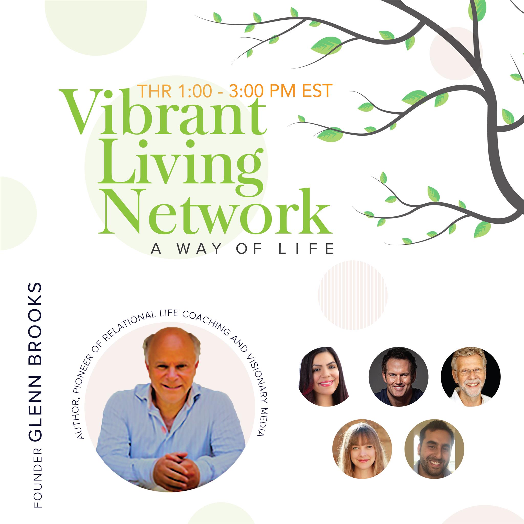 Vibrant Living Network - February 15, 2018