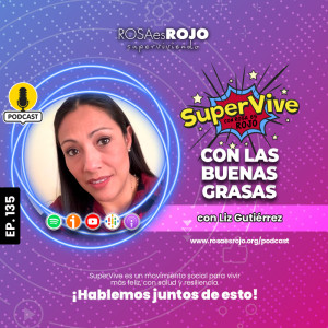 SuperVive con las buenas grasas - Liz Gutiérrez, Aideé y Paco