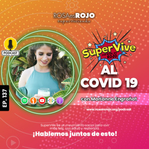 SuperVive al COVID19 - Marianne Engroñat, Aideé y Paco