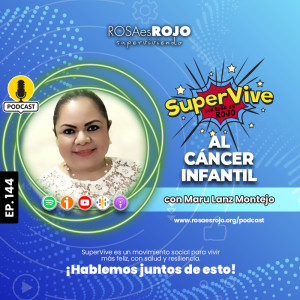 SuperVive al cáncer infantil - Maru Lanz, Aideé y Paco