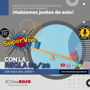 SuperVive con la regla 80/20