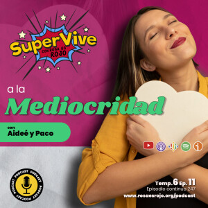 SuperVive a la mediocridad