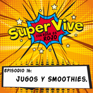 Jugos y Smoothies – Danielle Romero, Aideé y Paco