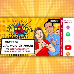 SuperVive al vicio de fumar - Mary Granados, Juan Manuel de la Cruz, Aideé y Paco