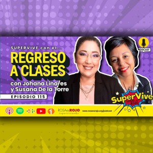 SuperVive con el regreso a clases - Johana Linares, Susana De la Torre, Aideé y Paco