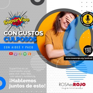 SuperVive con Gustos Culposos