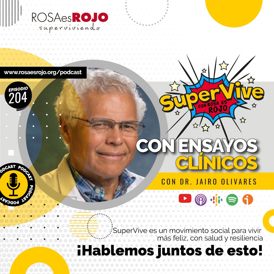 SuperVive con Ensayos Clínicos - Dr. Jairo Olivares
