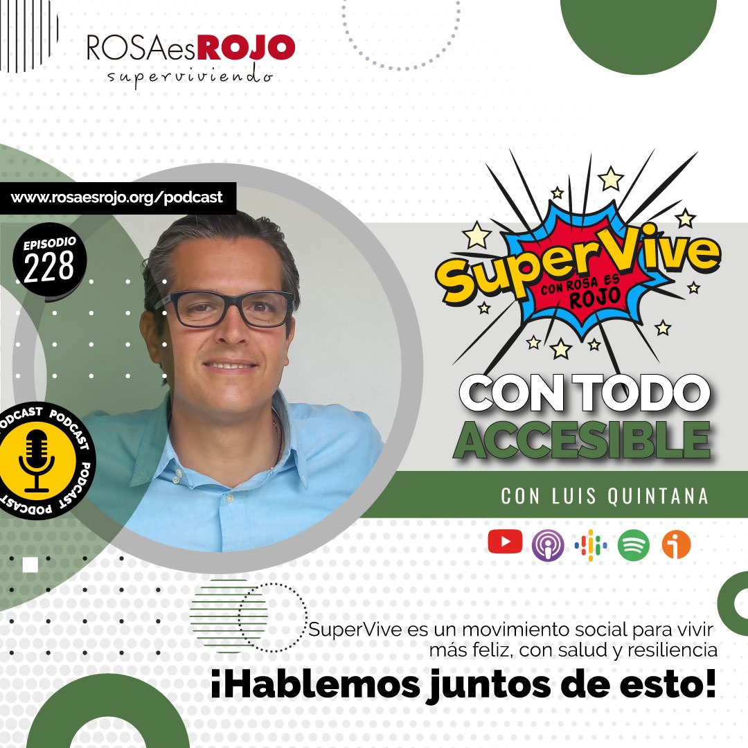 SuperVive con todo accesible - Luis Quintana