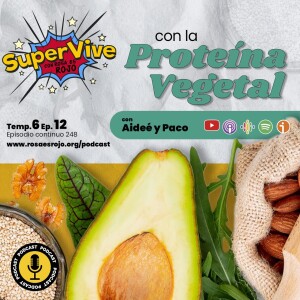 SuperVive con la proteína vegetal