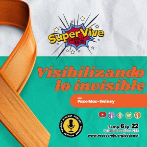 SuperVive visibilizando lo invisible