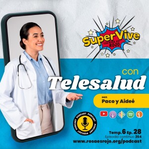 SuperVive con la telemedicina