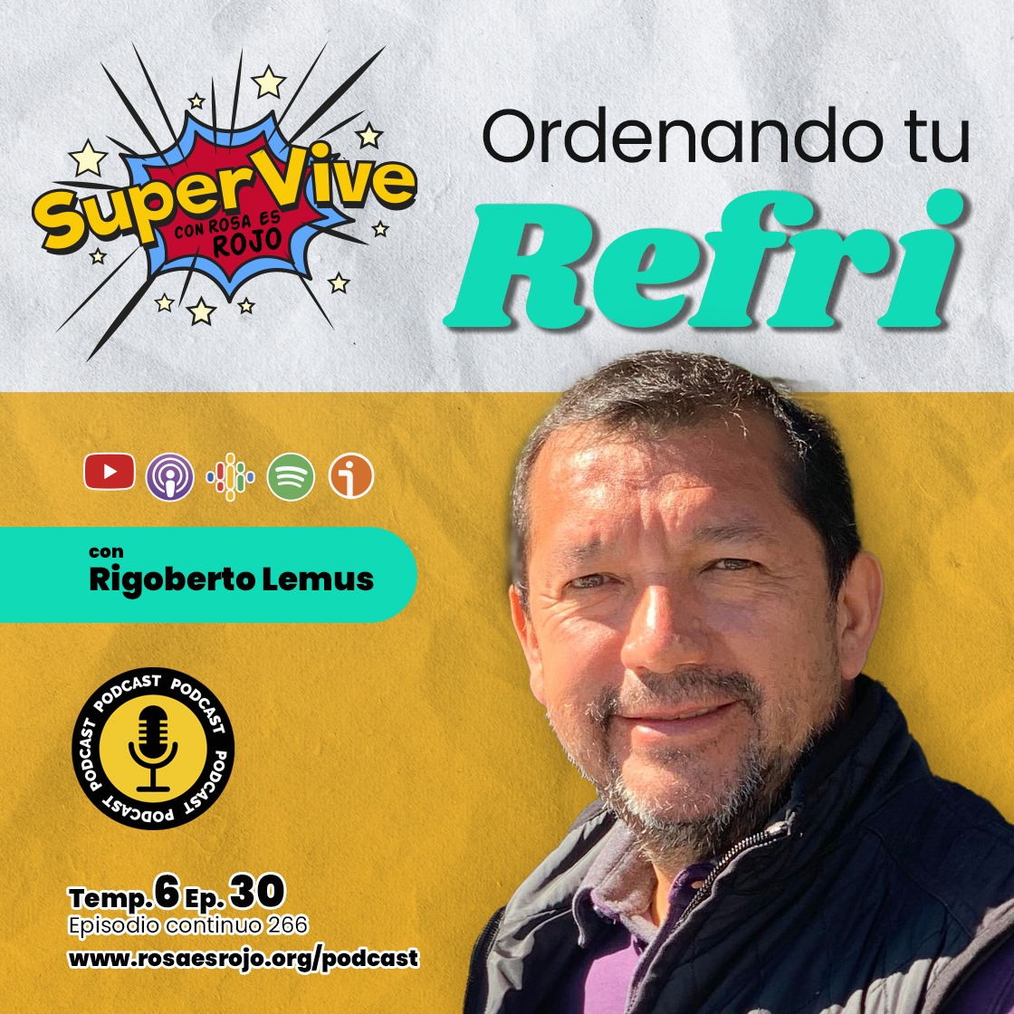 SuperVive ordenando tu refri - Chef Rigoberto Lemus