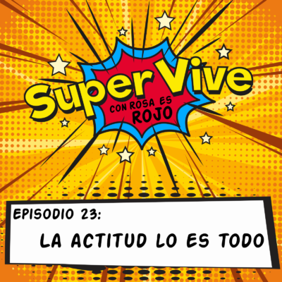 La actitud lo es todo – Aideé y Paco
