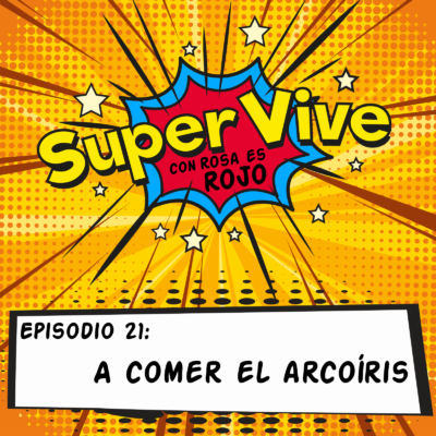 A comer el arcoíris – Aideé y Paco