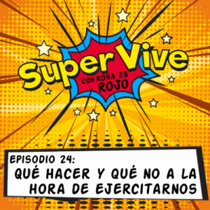 Qué hacer y qué NO a la hora de ejercitarnos – Kuky Villafuerte, Aideé y Paco