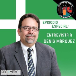 Episodio Especial: Arte, Cultura y Patria Nueva, Entrevista con Denis Márquez