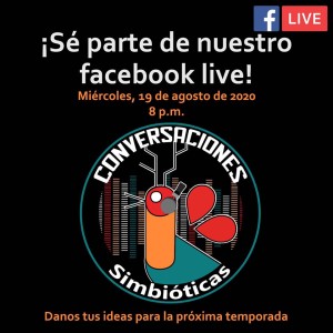 Jangueo Simbiótico: Facebook Live Show de Agosto 19, 2020