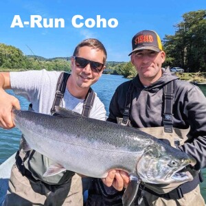 Getting Early (A-Run) Coho to Bite - Lucas Holmgren