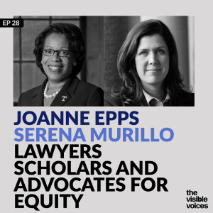 Provost JoAnne Epps and Judge Serena Murillo: Advocacy Through the Law